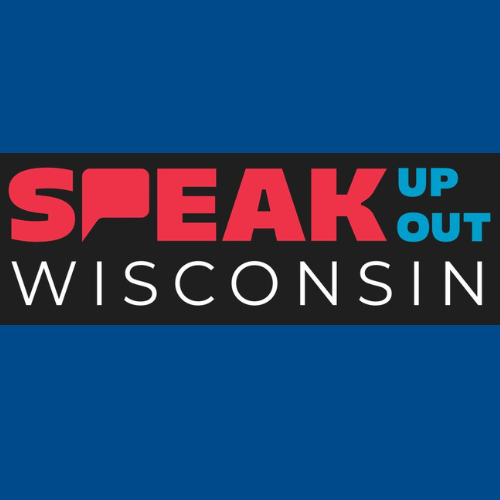 Speak Up Speak Out Wisconsin